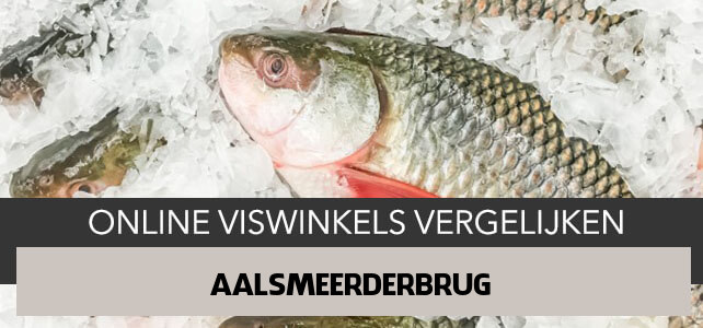 bestellen bij online visboer Aalsmeerderbrug