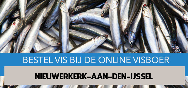 Vis bestellen en laten bezorgen in Nieuwerkerk aan den IJssel